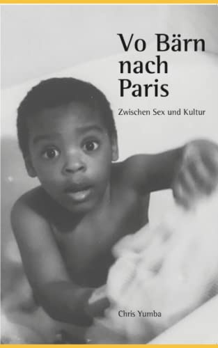 Vo Bärn nach Paris: Zwischen Sex und Kultur