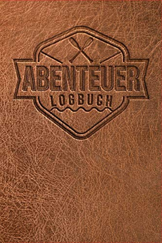Abenteuer Logbuch - Kajak Tourenbuch - Logbuch für Rafting, Stand Up Paddling, Kanu und Kayak: Taschenbuch zum ausfüllen für deine Abenteuer - 100 Seiten Notizbuch ~A5 - Platz für 96 Touren