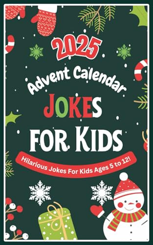Advent Calendar 2025: Mini Jokes Book for Kids (Age 5-12) | 300 Jokes Family-Friendly Humor , 5x8 inches, 75+ Colored Pages | Great Gift for Holidays Season