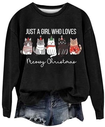 Generico Blusa Eleganti Felpa Natalizia da Donna Just A Girl Who Loves Christmas, Stampa di Gatti Carini, Casual, Girocollo, Manica Lunga, Elastica, Primavera, Autunno e Inverno Maglia (Black, S)