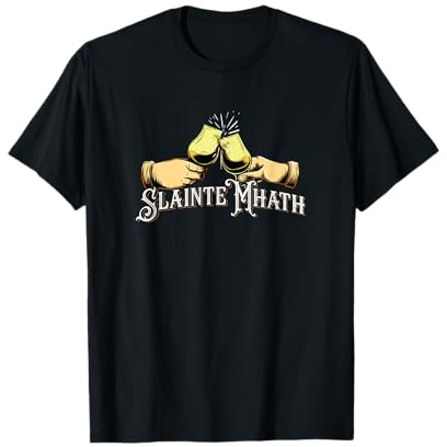 Slainte Mhath - Whisky Single Malt Fan T-Shirt