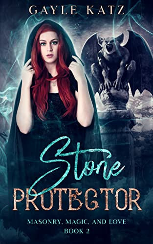 Stone Protector: A Sweet Paranormal Gargoyle Romance (Masonry, Magic, and Love Book 2)