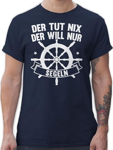 T-Shirt Herren - Sprüche Statement mit Spruch - Der TUT nix der Will nur segeln - L - Navy Blau - Oberteil spruchshirts sprueche Segel Shirts Spruchshirt sprüchen segler Tshirt Tshirt/Spruch