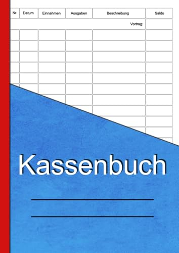 Kassenbuch für gemeinnützige Vereine: Kleinunternehmer, Selbstständige, Gastronomen und als Haushaltsbuch, Einnahmen und Ausgaben im Griff, Einnahmen und Ausgaben Buch zum einfach Erfassen ohne Mwst