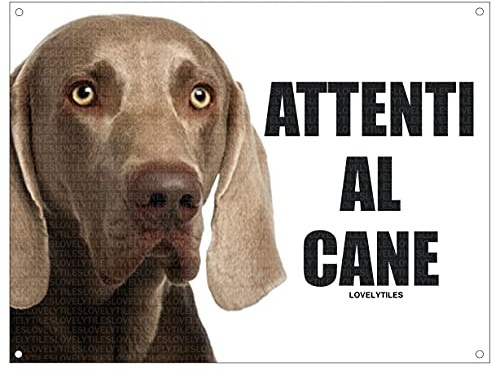 Lovelytiles Weimaraner ATTENTI al Cane Targa Cartello Metallo (15X20)