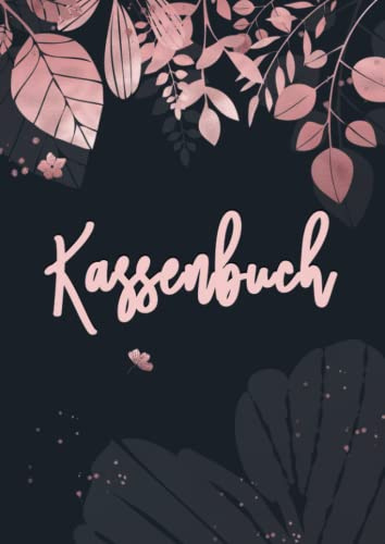 Kassenbuch: Einnahmen und Ausgaben buch. Perfekt für Selbständige, Vereine und Kleinunternehmer. DIN A4.