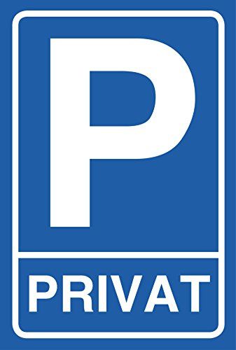 Parkplatz Schild privat Parken | 30 x 20 cm |Privat-Parkplatz | Hinweisschild 3mm | Parkplatzschild stabile Hartschaumplatte