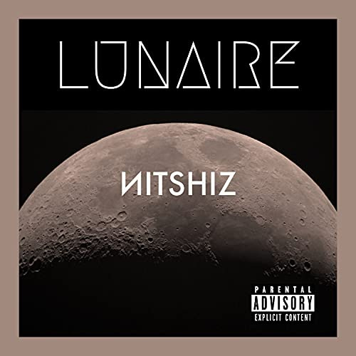 LUNAIRE [Explicit]