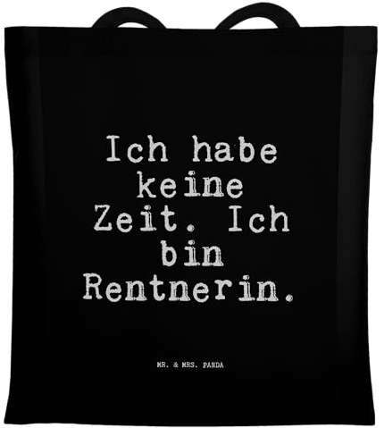 Mr. & Mrs. Panda totebag Ich Habe Keine Zeit - Geschenk, Rentner, Shopping Tasche, Stoffbeutel, Pension, Spruch Sprüche Weisheiten Zitate Lustig Weisheit Worte, Kollege, Schultasche, Abschied