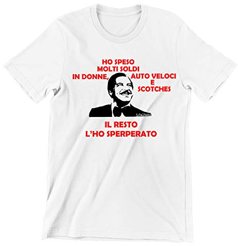 Incidiamo T-Shirt Uomo Film Cult Ugo Calboni Ho speso Molti Soldi in Donne, Auto veloci e scotches - Film Cult Italiani - Maglietta Manica Corta Bianca Taglia M