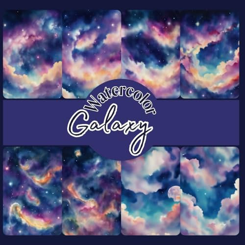 Watercolor Galaxy: 24 Designs, 48 Double-Sided Sheets, A Creative Journey Through Space and Color Scrapbook Paper Magic for Creative Crafters, Origami, and DIY Projects, (Premium Colors)