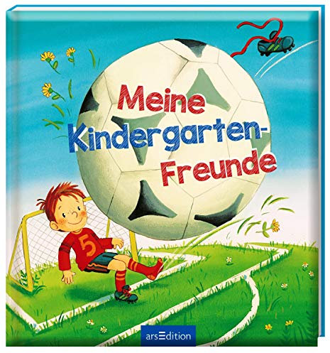 Meine Kindergarten-Freunde (Fußball): Freundebuch ab 3 Jahren für Kindergarten und Kita, für Jungen und Mädchen