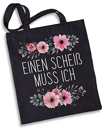 Tassenbrennerei Baumwolltasche mit Spruch Einen Scheiss muss ich blumig - Einkaufstasche lustig - Beutel mit viel Stauraum (Schwarz)