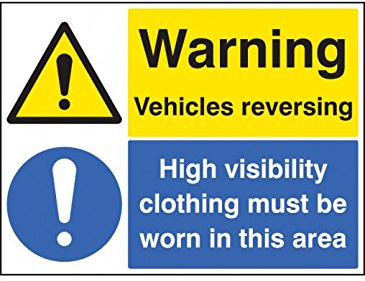 Caledonia Signs 14032Q Warning Vehicle Reversing High Vis Clothing Must be Worn Sign, 600 mm x 450 mm, Rigid Plastic