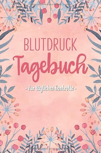 Blutdruck Tagebuch: Blutdruckpass zum Ausfüllen | mit Platz für mehr als 2000 Messungen | mit vorgefertigten Feldern zur detaillierten Dokumentation