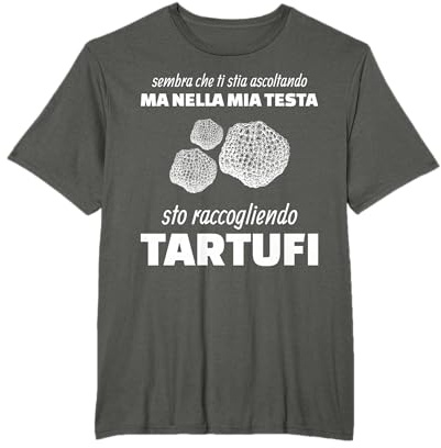 Tartufo Tartufi Fungo Divertente Maglietta