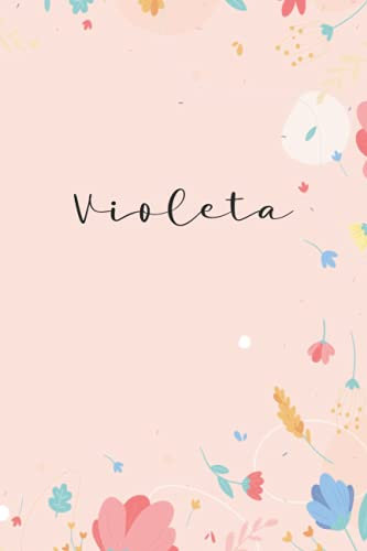 Violeta: Personalized Name Notebook | Wide Ruled Paper Notebook Journal | For Teens Kids Students Girls| For Home School College | 6x9 inch 120pages