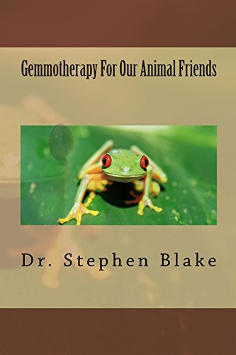 Gemmotherapy For Our Animal Friends (English Edition)