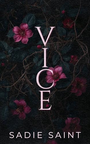 VICE: A Dark Erotic Novella (The Hunt)