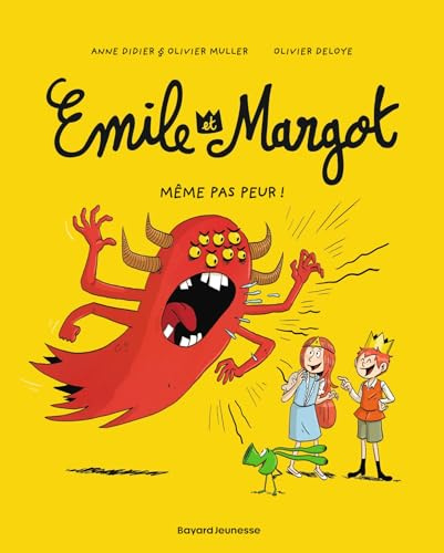Émile et Margot, Tome 09: Même pas peur !