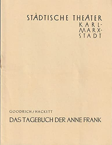 Programmheft Frances Godrich / Albert Hackett DAS TAGEBUCH DER ANNE FRANK Premiere 25. Januar 1958 Spielzeit 1957 / 58