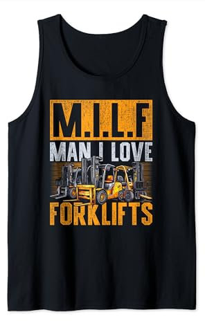 Operador de montacargas Man I Love Forklifts Camiseta sin Mangas