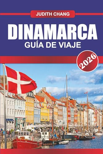 DINAMARCA GUÍA DE VIAJE 2026: Explora la cultura escandinava, las rutas en bicicleta y la historia vikinga en el norte de Europa