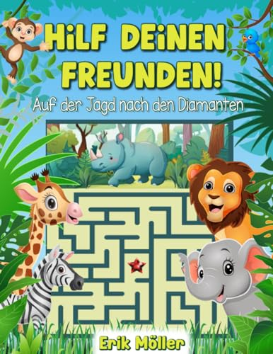 Hilf deinen Freunden!: Auf der Jagd nach den Diamanten