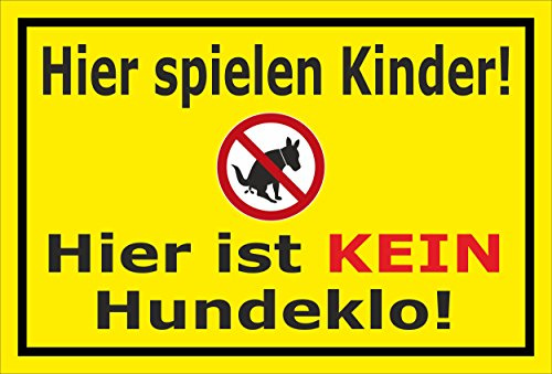 Melis-Folienwerkstatt Schild - Hier ist kein Hundeklo - 30x20cm - 3mm Aluverbund – 20 VAR S00187-024-C