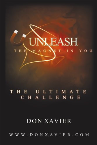Unleash the Magnet in You: The Ultimate Challenge (English Edition)