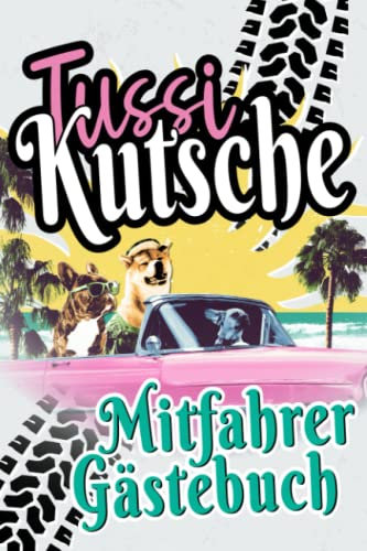 Mitfahrer Gästebuch: Girly Design I Lustiges Führerschein Geschenk Für Mädchen & Frauen I Erstes Auto Zubehör & Deko I Zum Geburtstag & Bestandener Fahrprüfung I Neu Im Straßenverkehr