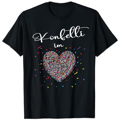 Konfetti im Herzen Fasching Karneval Konfetti Kostüm Outfit T-Shirt