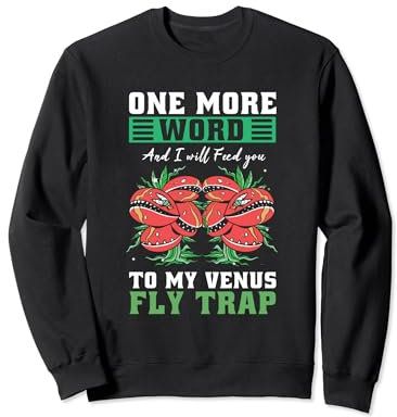 Venus Fly Trap Plant Soil Plant Seeds Venus Fly Traps Sweatshirt