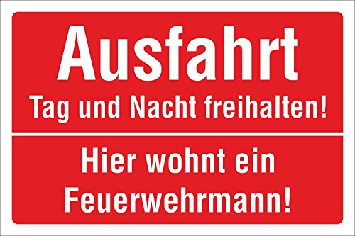 Schild Ausfahrt Tag und Nacht freihalten Feuerwehrmann 300 x 200 mm | 3 mm Alu-Verbund, wetterfester UV-Direktdruck, robust und langlebig, Made in Germany