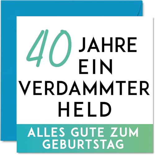 Stuff4 40. Geburtstagskarte Lustig - Verdammter Held - 40 Geburtstag Männer Mann Papa Onkel Bruder Freund Kollege Cousin, 145mm Humorvolle Glückwunschkarten Geburtstagsgeschenk für Männer