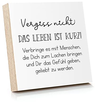 ARTFAVES® Holzbild mit Spruch - Vergiss nicht - Das Leben ist kurz! | Deko Geschenk zum Thema Glück/Leben/Größe: 14,8 x 14,8 cm