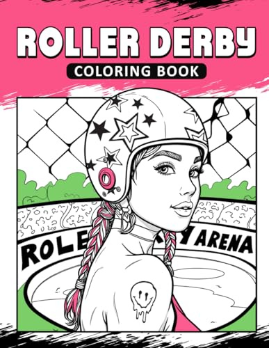 Roller Derby Coloring Book: The Activity Book for Roller Skating Lovers