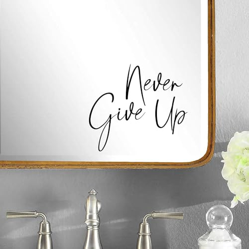 Hatcherabilia Never Give Up Mirror Decal Stickers - Inspirational - Car Bumper Sticker- Laptop Skin (Medium, Black)
