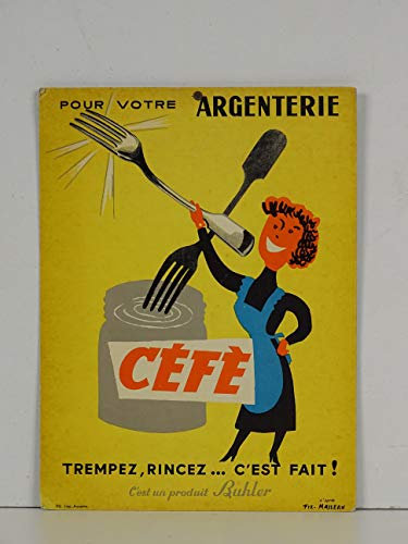 Céfè nettoie argenterie Affiche Poster Reproduction - Format 50X70 cm Papier Luxe 300 GR - Vente du fichier numérique HD Possible Nous Consulter (Boutique : affichevintage.FR)