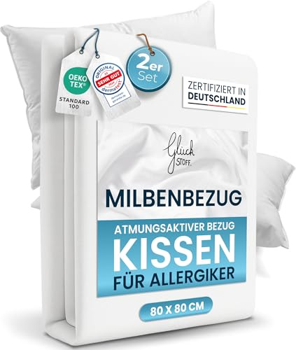 Glückstoff® 2er-Set Milbenbezug Kissen 80x80 [Zertifiziert IN Deutschland] - Premium Kissenschoner Encasing Milben - Allergiker Kissenschutzbezug - Allergie Bettwäsche Anti Milben - Milbenschutzbezug