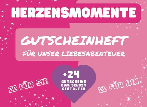 Herzensmomente: Gutscheinheft für persönliche Liebesabenteuer - inklusive 24 Gutscheine zum selbst gestalten. Das perfekte Geschenk für Geburtstag, Hochzeit, Jahrestag, Valentinstag, Weihnachten