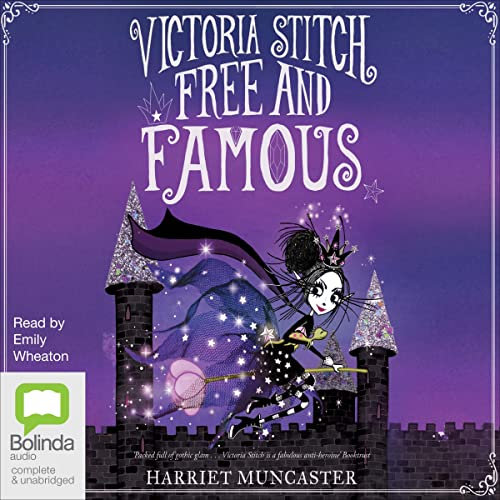 Free and Famous: Victoria Stitch, Book 2