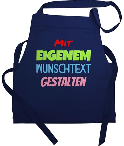 Schürze - Aufdruck selbst gestalten - Wunschtext I Mit eigenem Text personalisiert I Custom Text - 60x87 - Navy Blau - personalisierte kochschürze damen 4 zeilen beschriften schürzen
