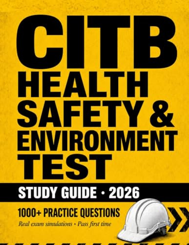Citb Health Safety & Environment Test Study Guide 2026