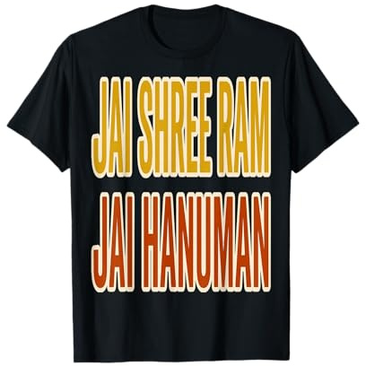 Jai Hanuman Bhakti Lord Ram God Hindu Ca Jai Shree Ram Jai H T-Shirt