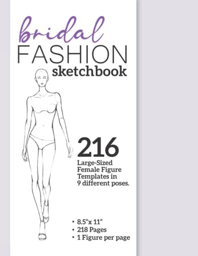 Bridal Fashion Sketchbook: Large-Sized Female Figure Templates on Each Page For Fashion Design Sketches and Ideation