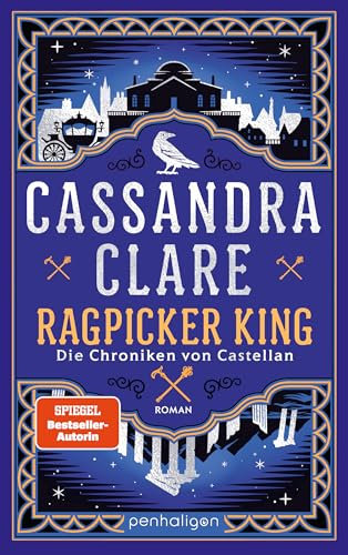Ragpicker King - Die Chroniken von Castellan: Roman - Die große High-Fantasy-Saga der Weltbestsellerautorin geht weiter! (Die Sword Catcher-Reihe 2)