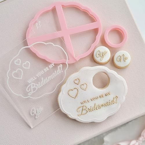 Will You be My Bridesmaid Plaque Wedding Cookie Cutter and Embosser Bridal Party Icing Stamp Fondant Embosser by Catherine Marie - Light Pink/Clear