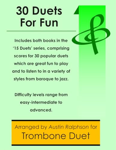 30 Trombone Duets for Fun (popular classics volumes 1 and 2) - various levels: 20