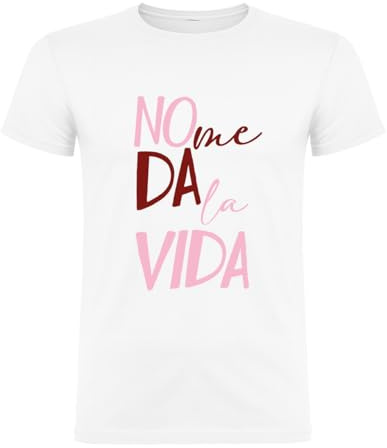 Xusilimo Camiseta Personalizada Unisex de Algodón – Regalo Original No me da la Vida - A Todo Color - Mujer y Hombre - Regalos Personalizados